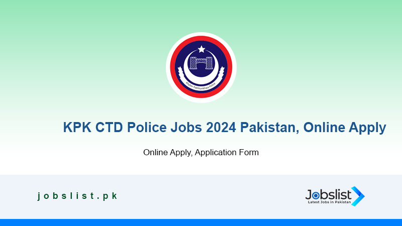 KPK CTD Police Jobs 2024 Pakistan, Online Apply