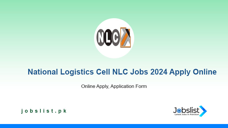 National Logistics Cell NLC Jobs 2024 Apply Online