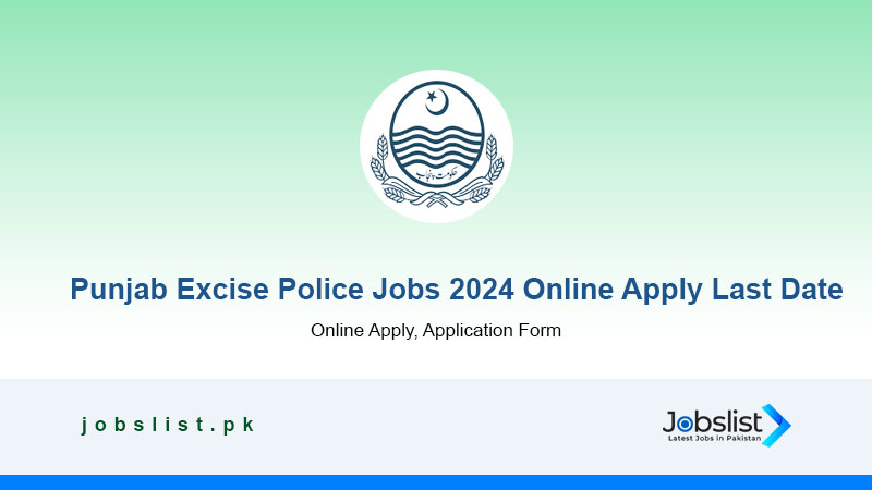 Punjab Excise Police Jobs 2024 Online Apply Last Date