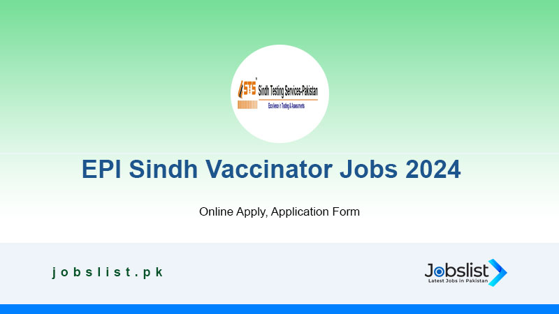 EPI Sindh Vaccinator Jobs 2024 Apply Online JobsList   EPI Sindh Vaccinator Jobs 2024 