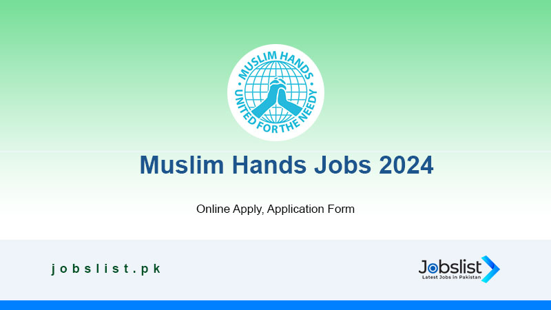 Muslim Hands Jobs 2024 Online Apply