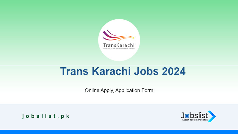 Trans Karachi Jobs 2024 Online Apply
